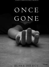 Once Gone (a Riley Paige Mystery--Book #1)