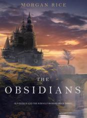 The Obsidians (Oliver Blue and the School for Seers—Book Three)