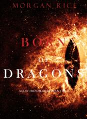 Born of Dragons (Age of the Sorcerers—Book Three)